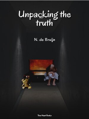 cover image of Unpacking the Truth